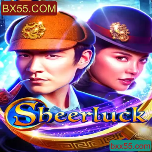 Sheerluck: Aventura e Estratégia no Jogo Inovador da BX55.COM